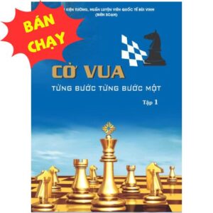 Cờ vua từng bước từng bước một - Tập 1