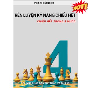 Rèn Luyện Kỹ Năng Chiếu Hết - Tập 4