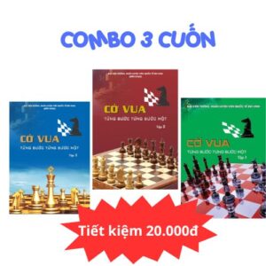 Combo 3 cuốn Cờ Vua Từng Bước Từng Bước Một